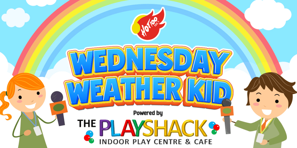 Hot100’s Wednesday Weather Kid!